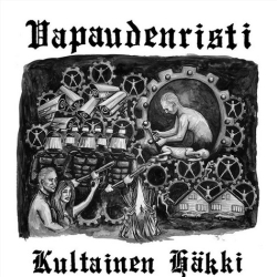 VAPAUDENRISTI - Kultainen Hakki VINYL